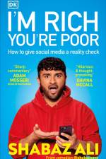 I'm Rich, You're Poor af Shabaz Ali