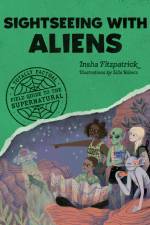 Sightseeing with Aliens af Insha Fitzpatrick