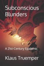 Subconscious Blunders af Klaus Truemper