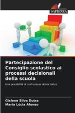 Partecipazione del Consiglio scolastico ai processi decisionali della scuola af Gislene Silva Dutra