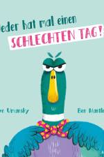 Jeder hat mal einen schlechten Tag! af Kaye Umansky