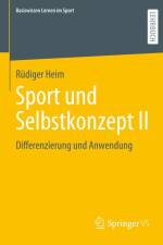 Sport und Selbstkonzept II af Rüdiger Heim