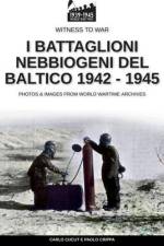 I battaglioni nebbiogeni del Baltico 1942-1945 af Paolo Crippa