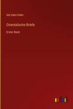 Orientalische Briefe af Ida Hahn-Hahn