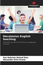 Decolonize English teaching af Ana Gabriela Maloof Díaz