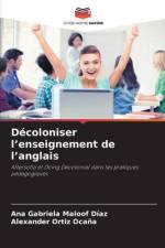 Décoloniser l¿enseignement de l¿anglais af Ana Gabriela Maloof Díaz