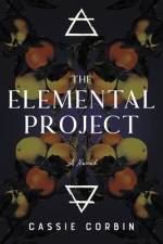 The Elemental Project af Cassie Corbin