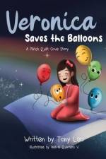 Veronica Saves the Balloons: A Patch Quilt Cove Story af Tony Leo