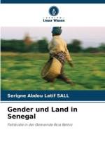 Gender und Land in Senegal af Serigne Abdou Latif Sall