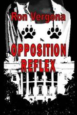 Opposition Reflex af Ron Vergona