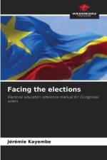 Facing the elections af Jérémie Kayembe