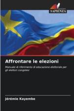 Affrontare le elezioni af Jérémie Kayembe