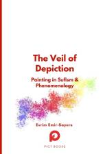 The Veil of Depiction af Evrim Emir-Sayers