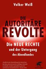 Die autoritäre Revolte af Volker Weiß