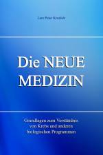 Die Neue Medizin af Lars Peter Kronlob