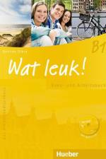 Wat leuk! B1. Kurs-und Arbeitsbuch mit 2 Audio-CDs af Desiree Dibra