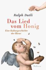 Das Lied vom Honig af Ralph Dutli