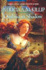 Ombria in Shadow af Patricia A McKillip
