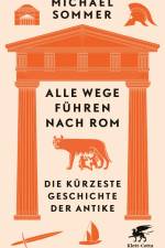 Alle Wege führen nach Rom af Michael Sommer