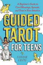 Guided Tarot for Teens af Stefanie Caponi