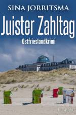 Juister Zahltag. Ostfrieslandkrimi af Sina Jorritsma