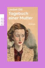 Tagebuch einer Mutter af Liesbet Dill