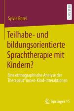 Teilhabe- und bildungsorientierte Sprachtherapie mit Kindern? af Sylvie Borel