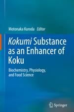 Kokumi Substance as an Enhancer of Koku af Motonaka Kuroda