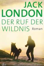 Der Ruf der Wildnis af Jack London