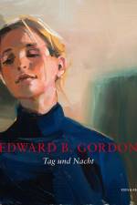 Tag und Nacht af Edward B. Gordon