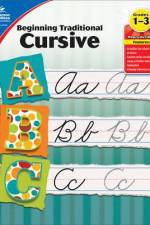 Beginning Traditional Cursive, Grades 1 - 3 af Carson Dellosa Education