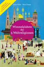 Wimmelplakate der 5 Weltreligionen af Anna Wills