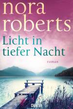 Licht in tiefer Nacht af Nora Roberts