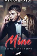 Mine | Erotischer SM-Roman af Myriam Brixton
