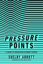 Pressure Points af Shelby Abbott
