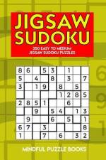 Jigsaw Sudoku: 250 Easy to Medium Jigsaw Sudoku Puzzles af Mindful Puzzle Books