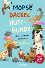 Möpse, Dackel, Hütehunde af Paul Maar