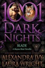 Blade: A Bayou Heat Novella af LAURA WRIGHT