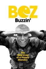 Buzzin' af Bez