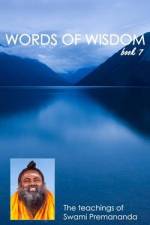 Words of Wisdom book 7: The teachings of Swami Premananda af Swami Premananda