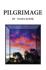 PILGRIMAGE af Nadia Konik