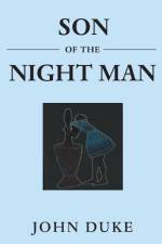 Son of the Night Man af John Duke
