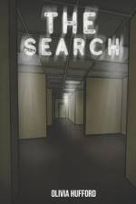 The Search: Who May Or May Not Be Writing This Book From The Limited Wifi In The Backrooms af Olivia Hufford