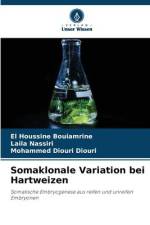 Somaklonale Variation bei Hartweizen af El Houssine Bouiamrine