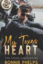 My Texas Heart af Bonnie Phelps