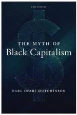 The Myth of Black Capitalism