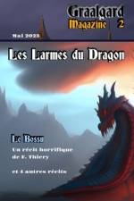 Graalgard-02: Les Larmes du Dragon af François Thiery