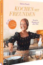 Kochen mit Freunden af Sabine Hueck
