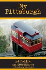 My Pittsburgh af Ed Folino