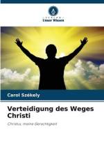 Verteidigung des Weges Christi af Carol Székely
